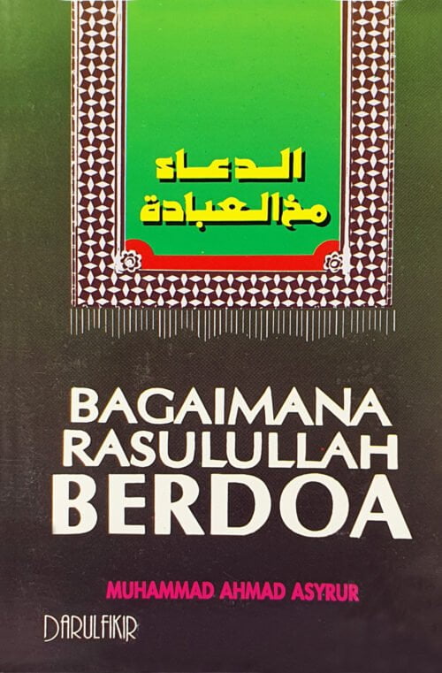 Bagaimana Rasulullah Berdoa