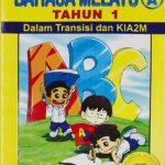 Bahasa Melayu Tahun 1 Buku A Dalam Transisi & Kia2m / Sc