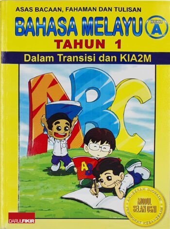 Bahasa Melayu Tahun 1 Buku A Dalam Transisi & Kia2m
