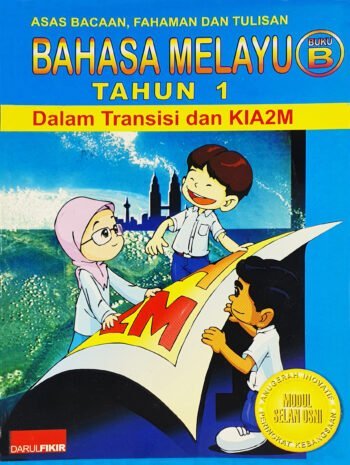 Bahasa Melayu Tahun 1 Buku B Dalam Transisi & Kia2m