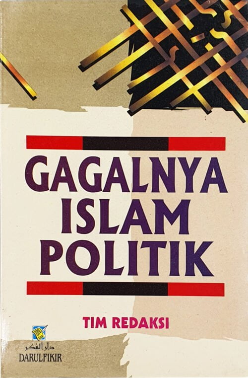 Gagalnya Islam Politik