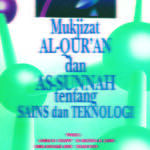 Mukjizat Al Quran & Assunnah Tentang Sains & Teknologi / Sc
