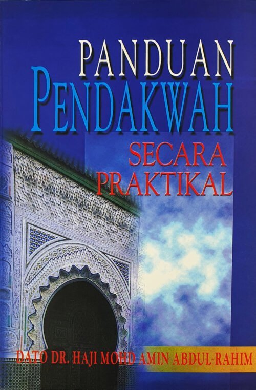 Panduan Pendakwah Secara Praktikal