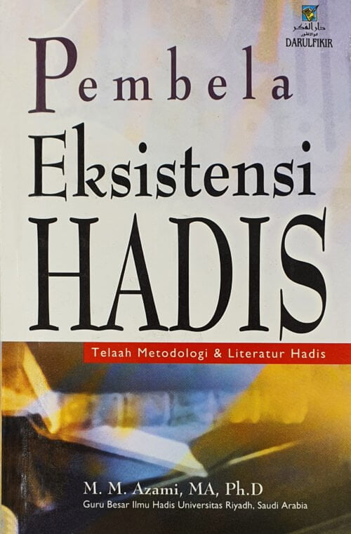 Pembela Eksistensi Hadis / Sc