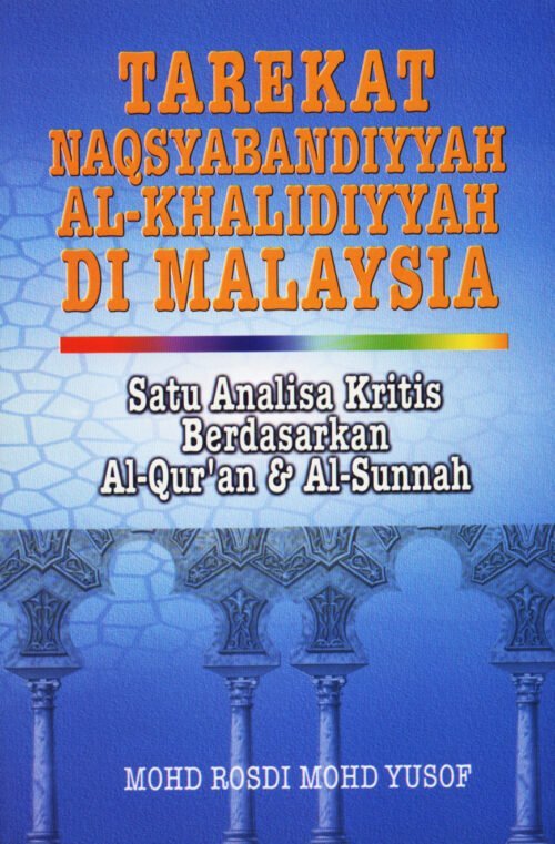 Tarekat Naqsyabandiyyah Al-Khalidiyyah Di Malaysia / Sc